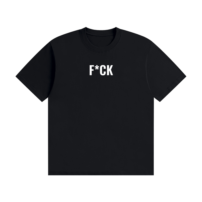 "F*CK" TEE